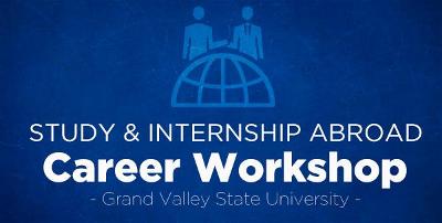 Study & Internship Abroad Career Workshop